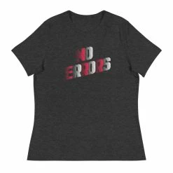 No Errors Sports Women's Relaxed T-Shirt -Softball Shop womens relaxed t shirt 809371